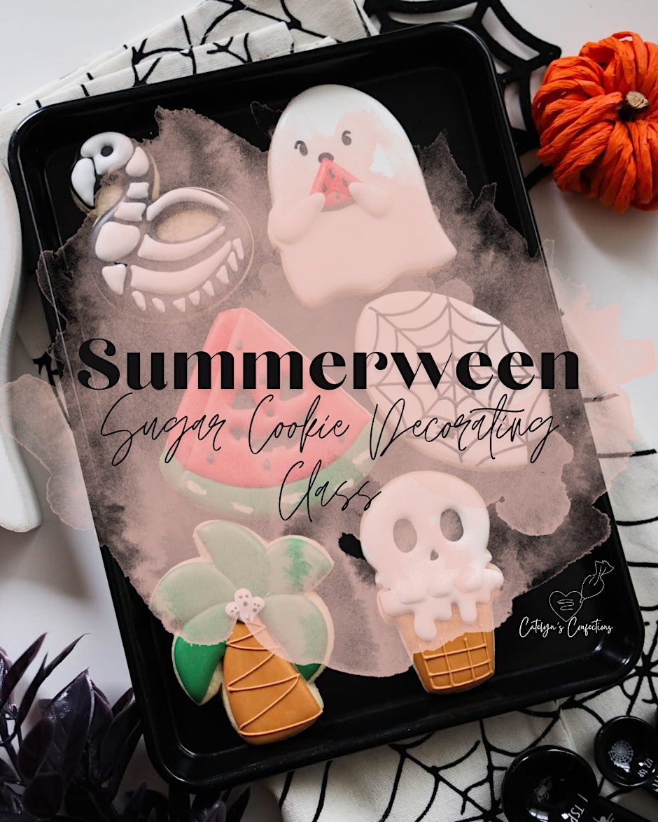 Summerween Sugar Cookie Decorating Class with Catelyn's Confections