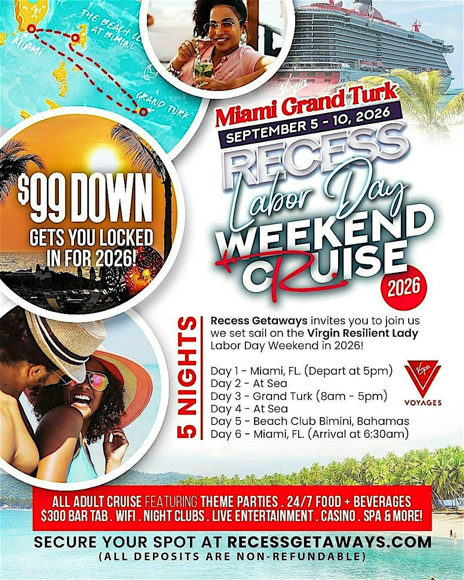 Recess Labor Day Weekend Cruise